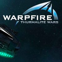Warpfire: Thurmalite Wars