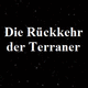 Die Rückkehr der Terraner