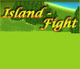 Island Fight