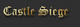 Castle Siege
