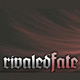 Rivaled Fate