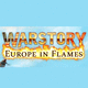 Warstory - Europe in Flames