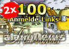 2x 100 Anmelde-Links für Travianer zu vergeben!