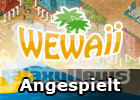 Angespielt: Auf in's Urlaubsparadies mit Wewaii