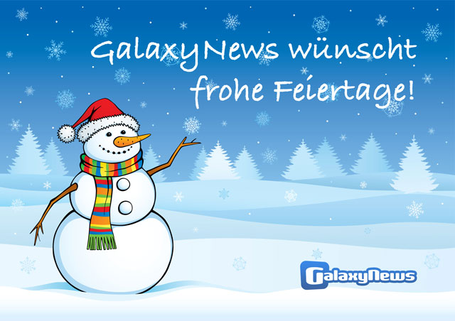 Das GalaxyNews-Team wünscht ein frohes Fest und einen guten Rutsch in das neue Jahr!